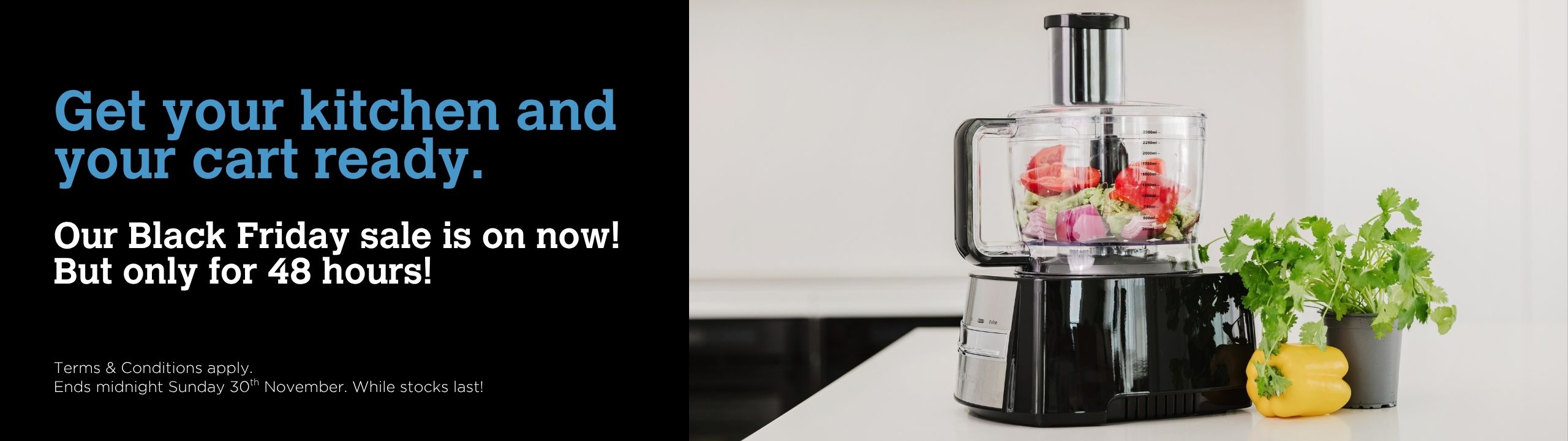 Black Friday Sale ON NOW!